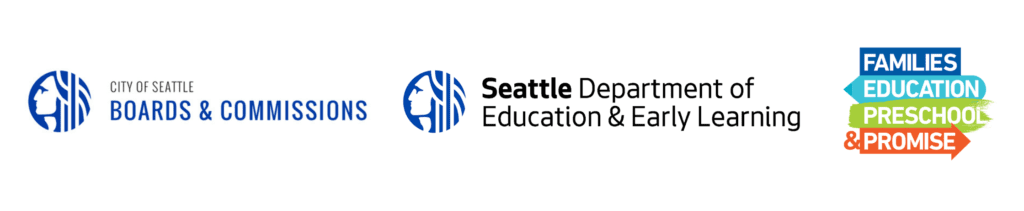 Image shows three logos for the City of Seattle Boards and Commissions, Seattle Department of Education & Early Learning, and the Families, Education, Preschool and Promise Levy. 