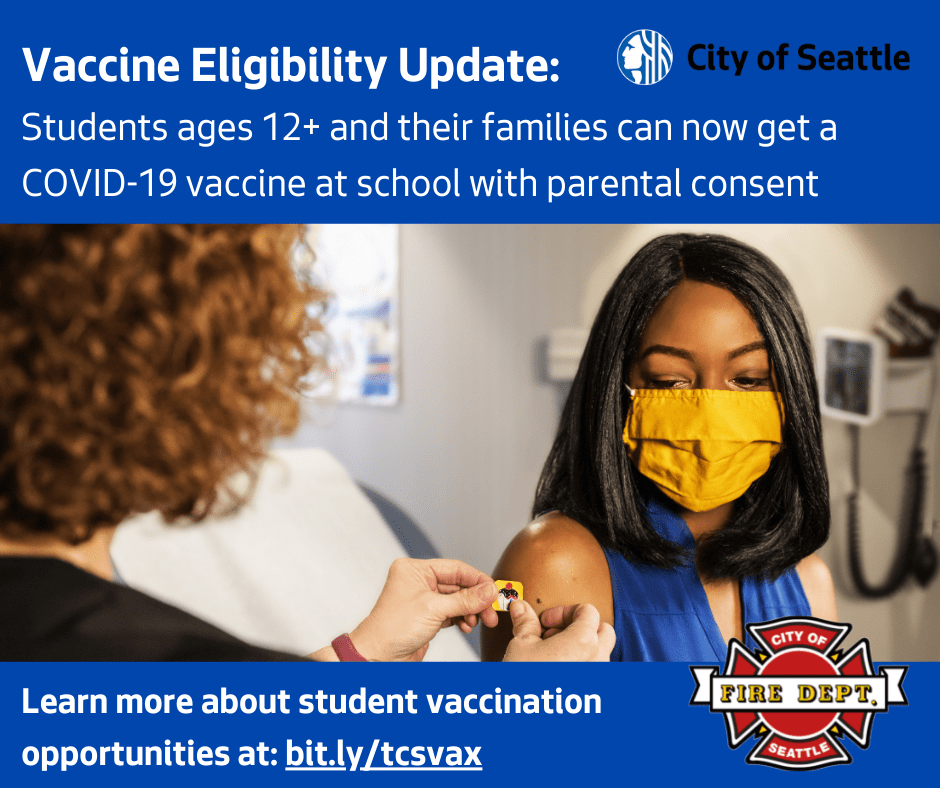 Vaccine Eligibility Update: Students ages 12+ and their families can now get a COVID-19 vaccine at school with parental consent. 
